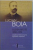 EUGEN BROTE (1850-1912), DESTINUL FRANT AL UNUI LUPTATOR NATIONAL de LUCIAN BOIA, 2013