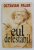 EUL DETESTABIL de OCTAVIAN PALER , 2005, DEDICATIE *