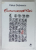 EUROMORPHOTIKON , roman in versuri de CAIUS DOBRESCU , LIPSA PAGINA DE TITLU * , ANII '2000