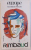 EUROPE - REVUE LITTERAIRE MENSUELLE - RIMBAUD , JUIN - JUILLET 1991