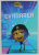EVADAREA , EMOJI , FILMUL AVENTURA ZAMBARETILOR , adaptare de CORDELIA EVANS , ilustratii de ANDY BIALK , 2018
