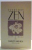 EVERYDAY ZEN, LOVE & WORK by CHARLOTTE JOKO BECK , 1989