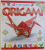 EVERYTHING ORIGAMI  -  8 BOOKS IN ONE , INSTRUCTIONS TO MAKE OVER 60 ORIGAMI MODELS  , by  KATIE HEWAT , 2008