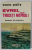 EVREI , TRECETI NISTRUL ! INSEMNARI DIN DEPORTARE de SONIA PALTY , 1989