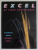 EXCEL  AT FIRST CERTIFICATE , STUDENT 'S BOOK by MICHAEL VINCE , 1989
