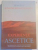 EXPERIENTE ASCETICE de SFANTUL IGNATIE BRIANCIANINOV , EDITIA A II A , 2008