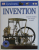 EYEWITNESS INVENTION  - LEARN HOW INVENTIONS HAVE CHANGED OUR WORLD , written by LIONEL BENDER , 2013