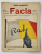 FACLA , REVISTA , NUMAR EXCEPTIONAL , ANUL VI , NR. 19 BIS , 10 MAI , cu desene de A. DRAGOS , 1916