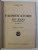FALSIFICATORII DE BANI de ANDRE GIDE , EDITIE INTERBELICA