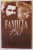 FAMILIA 150 , coordonatori FLORIN ARDELEAN si IOAN LAZA , 2015, DEDICATIE *