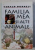 FAMILIA MEA SI ALTE ANIMALE de GERALD DURRELL , 2002