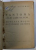 FANTOMA CELEI CARE VA VENI ...roman teatral in sapte capitole / MIREASA ROSIE - drama intr - un act  / PETITORII OLIVIEI - farsa in doua acte de VICTOR EFTIMIU ,1922 , EDITIA I *