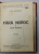 FARA NOROC SI ALTE NUVELE de LIA HARSU , COLECTIA ' BIBLIOTECA PENTRU TOTI ' no. 913  , EDITIE INTERBELICA