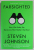 FARSIGHTED , HOW WE MAKE THE DECISIONS THAT MATTER THE MOST by STEVEN JOHNSON , 2019