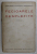 FECIOARELE DESPLETITE de HORTENSIA PAPADAT  - BENGESCU , 1924 , EDITIA I *