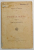 FEMEIA MARII de HENRIK IBSEN , tradusa de LAURA M . DRAGOMIRESCU , 1922