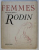 FEMMES - VINGT - QUATRE ETUDES de RODIN , presentees par CECILE GOLDSCHEIDER , 1966