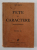 FETE SI CARACTERE - PHYSIOGNOMONIA de SFERNIC , 1935 , DEDICATIE *