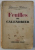FEUILLES DE CALENDRIER par PRINCESSE BIBESCO , 1939