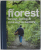 FFOREST , BEING , DOING and MAKING IN NATURE by SIAN TUCKER , 2019