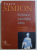 FICTIUNEA JURNALULUI INTIM , VOLUMUL III . DIARISMUL ROMANESC de EUGEN SIMION , 2001