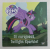 FII CURAJOASA , TWILIGHT SPARKLE ! - SERIA ' MY LITTLE PONY ' , 2021