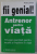 FII GENIAL ! - ANTRENOR PENTRU VIATA de ANNIE LIONNET , 2009