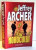 FII NOROCULUI de JHEFFREY ARCHER , 2010