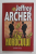 FIII NOROCULUI de JEFFREY ARCHER , 2005