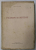 FILOSOFI SI SISTEME de I. BRUCAR , 1933 , DEDICATIE *