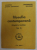FILOSOFIA CONTEMPORANA - ORIENTARI SI TENDINTE , VOLUMUL II , CAIET DOCUMENTAR , NR. 1 , 1985