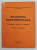 FILOSOFIA CONTEMPORANA - PROBLEME , TEORII SI CURENTE - CERCETARE BIBLIOGRAFICA , 1978