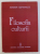 FILOSOFIA CULTURII de MARIN AIFTINCA , 2008 DEDICATIE*