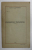 FILOSOFIA TECHNICEI de INGINER ST. CARAMAN , 1925 , DEDICATIE *