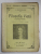 FILOZOFIA VIETII , CUGETARI de LA ROCHEFOUCAULD , BIBLIOTECA ' LUMEN ' , NO. 28 , INCEPUTUL SEC. XX