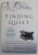 FINDING QUIET by J.P. MORELAND , 2019