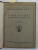 FIORE DI VIRTU IN LITERATURA ROMANEASCA /  POEMA CRETANA EROTOCRIT IN LITERATURA ROMANEASCA SI IZVORUL EI NECUNOSCUT  de N. CARTOJAN , COLIGAT DE DOUA LUCRARI , 1928  - 1935