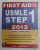 FIRST AID FOR THE USMLE STEP 1 . A STUDENT - TO - STUDENT GUIDE by TAO LE and VIKAS BRUSHAN , 2013