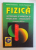 FIZICA - INTREBARI , EXERCITII SI PROBLEME REZOLVATE , CLASA A VII- A  de CARMEN THEODORESCU si CORNELIU THEODORESCU, 1998