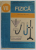 FIZICA , MANUAL PENTRU CLASA A VII -A de M. PETRESCU - PRAHOVA ...I. IORGA - SIMAN , 1985