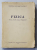 FIZICA , MANUAL PENTRU SCOLILE PEDAGOGICE , 1953