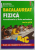 FIZICA TERMODINAMICA SI FIZICA MOLECULARA , TESTE - GRILA PENTRU BACALAUREAT de SERYL TALPARU ...SEBASTIAN TALPALARU , 2003