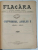 FLACARA , REVISTA LITERARA , ARTISTICA , SOCIALA , ANUL II , CONTINE NUMERELE DE LA 1 LA 52 INCLUSIV , OCTOMBRIE 1912 -OCTOMBRIE 1913