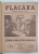 FLACARA , REVISTA LITERARA , ARTISTICA , SOCIALA , ANUL V , CONTINE NUMERELE DE LA 1 LA 50 INCLUSIV , OCTOMBRIE 1915 -OCTOMBRIE 1916