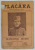 FLACARA , REVISTA LITERARA , ARTISTICA , SOCIALA , ANUL V , NO. 7 - 28 NOIEMBRIE , 1915