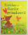 FLETCHER SI FLORILE PRIMAVERII , text si ilustratii de JULIA RAWLINSON si TIPHANIE BEEKE , 2022