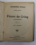 FLOARE DE CRING - SAUVAGEONNE de ANDRE THEURIET , INTERBELICA