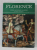 FLORENCE - GUIDE ARTISTIQUE ILLUSTRE par SANDRO CHIERICHETTI