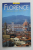 FLORENCE - NOUVEAU GUIDE AVEC PLAN par ROBERTO BARTOLINI , ANII '2000