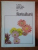 FLORICULTURA de V.SONEA , AFRODITA PAVEL, NATALIA AILINCAI , ELENA SELARU * PREZINTA PETE PE BLOCUL DE FILE